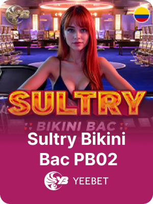 Sultry Bikini Bac PB02 Live Casino game on K1 Game