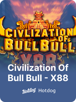 Civilization Of Bull Bull X88 game guide
