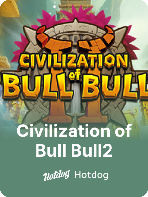 Civilization Of Bull Bull2 Slot game on K1 Game