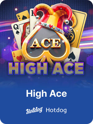 High Ace Slot game on K1 Game