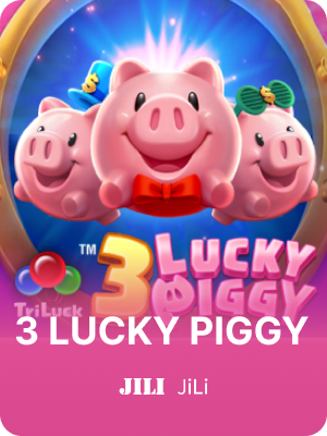3 LUCKY PIGGY Slot game on K1 Game