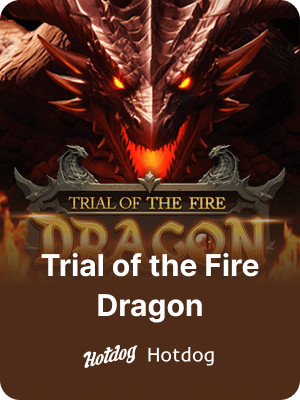 Trial Of The Fire Dragon game guide